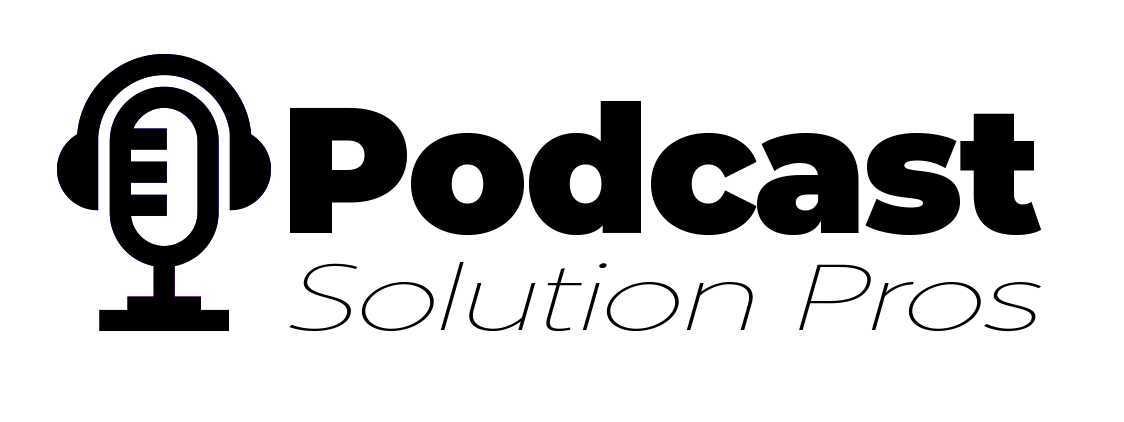 Podcast Solution Pros